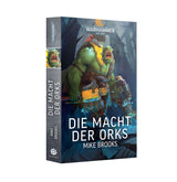 Warhammer 40.000 Die Macht der Orks