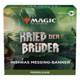 Krieg der Brüder - Prerelease-Pack - Mishras Messing-Banner - deutsch