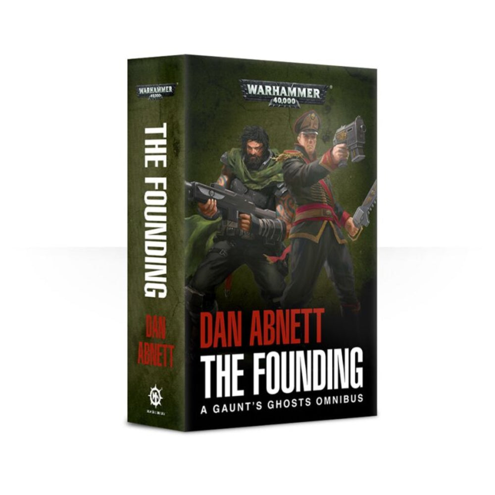 Warhammer 40.000 The Founding A Gaunt's Ghosts Omnibus Englisch